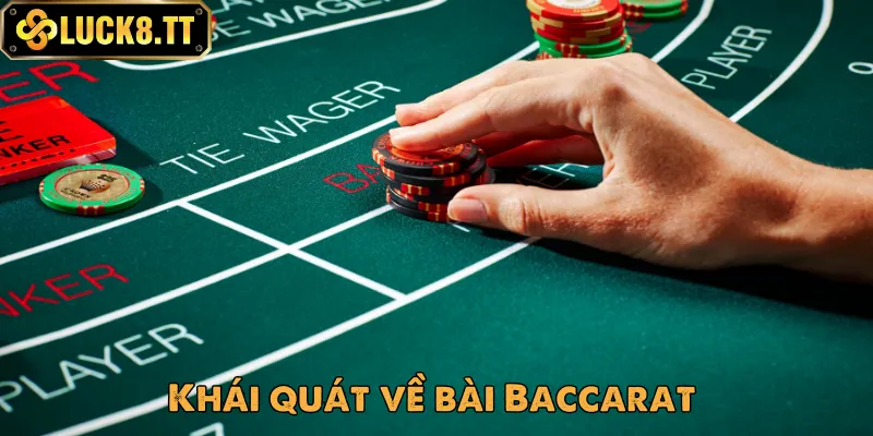 Tìm hiểu game bài Baccarat